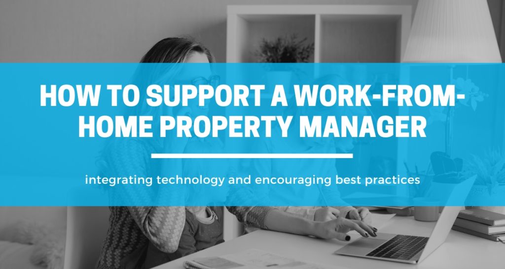 work from home property manager